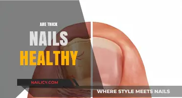 Thick Nails: Healthy or Harmful? Uncovering the Truth