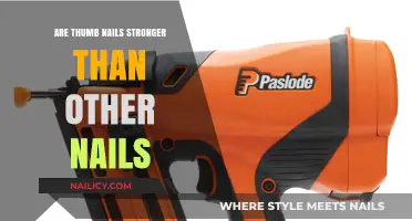 Thumbnails vs. Other Nails: Uncovering the Strength Difference