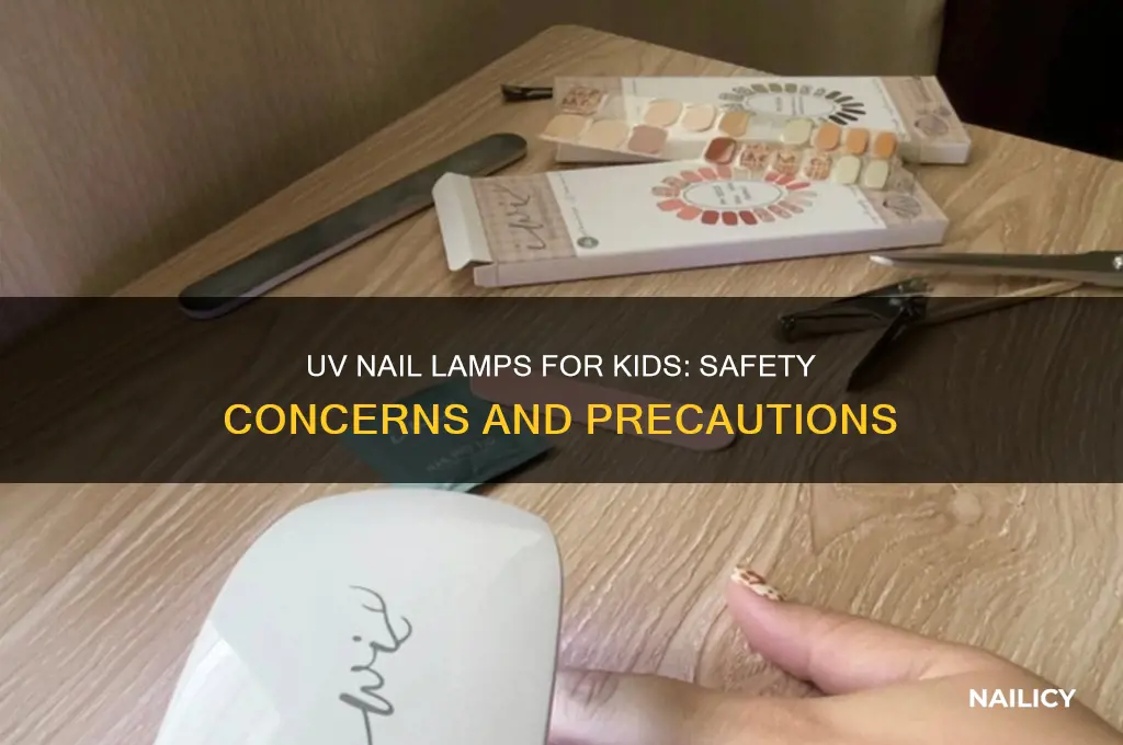 are uv nail lamps safe for kids
