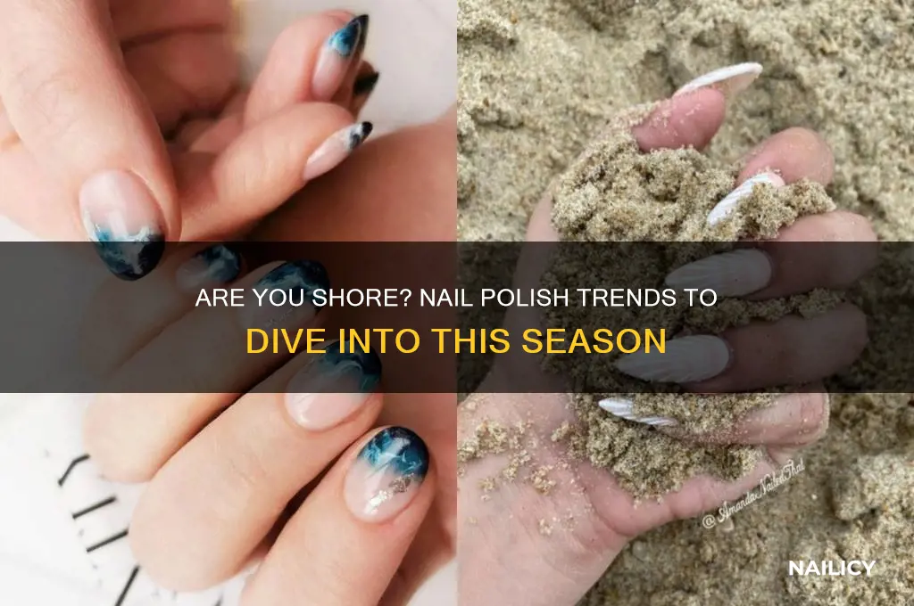 are you shore nail polish