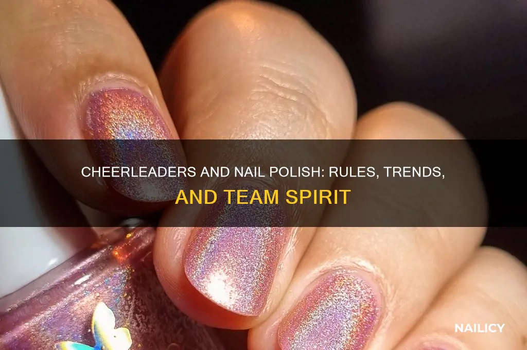 can cheerleaders wear nail polish