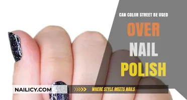 Can Color Street Be Applied Over Nail Polish? Tips and Tricks