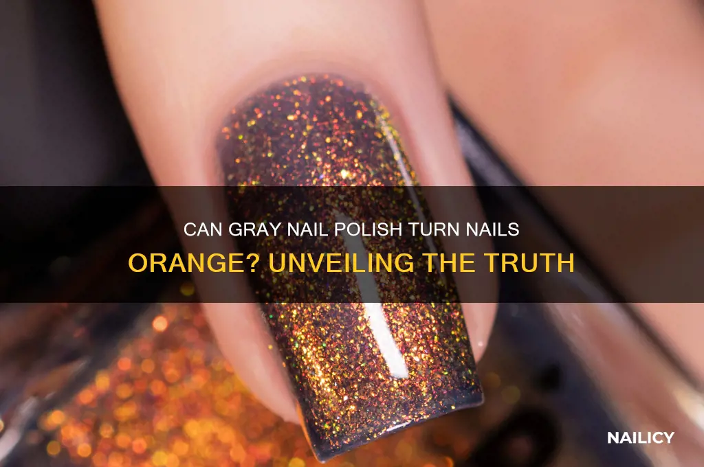 can gray nail polish turn nails orange