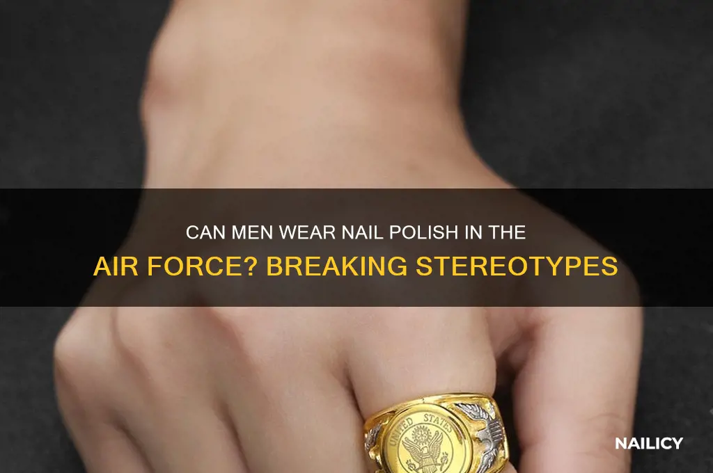 can guys wear nail polish in the air force