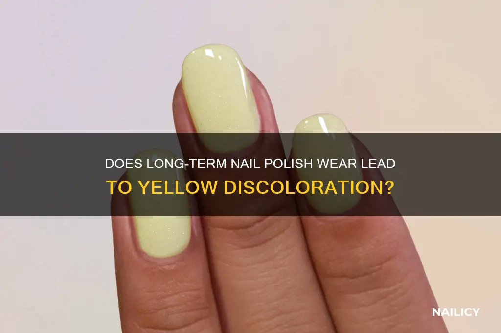 can having nail polish on to long cause yellowing