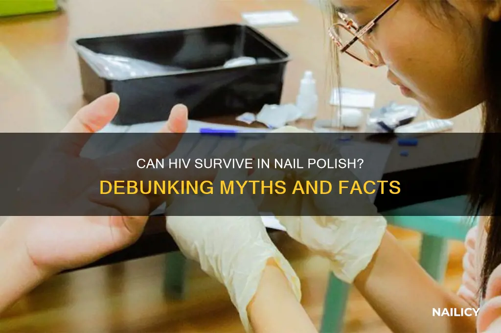 can hiv live in nail polish