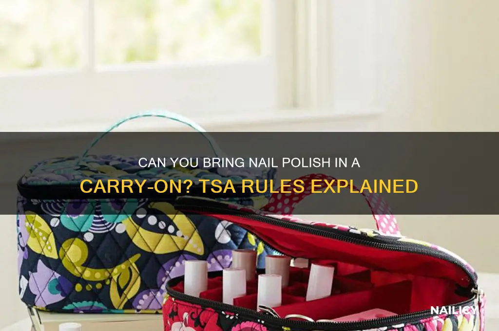 can i bring nail polish in a carry on