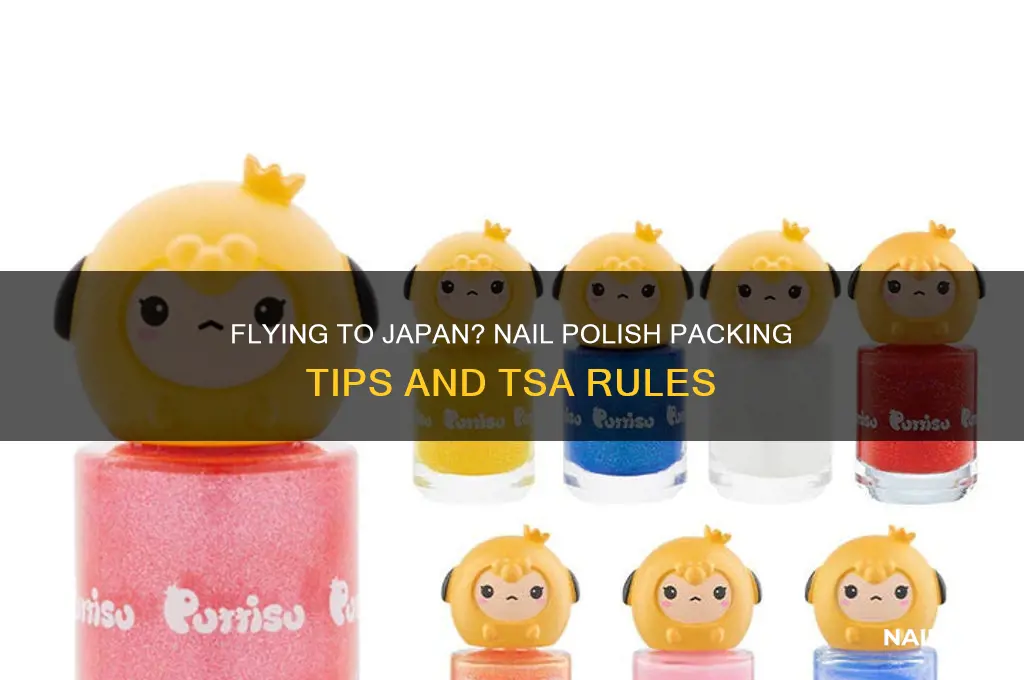 can i bring nail polish on a plane japan