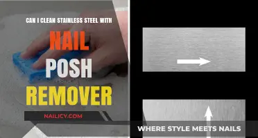 Cleaning Stainless Steel: Nail Polish Remover – Yay or Nay?