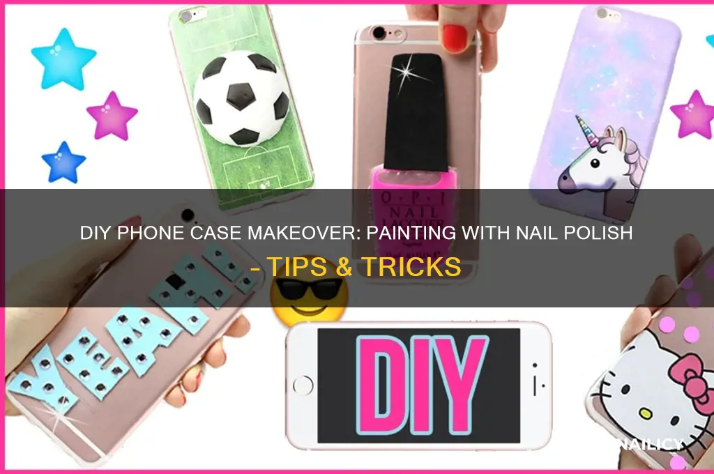 can i paint a phone case with nail polish