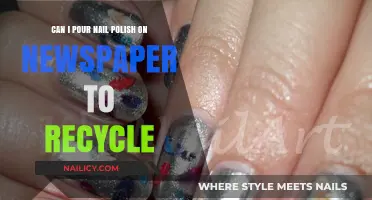Recycling Nail Polish: Can You Safely Pour It on Newspaper?