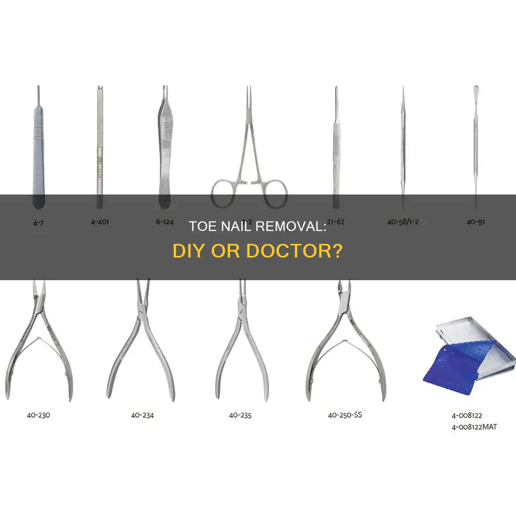 can i remove a toe nail at home