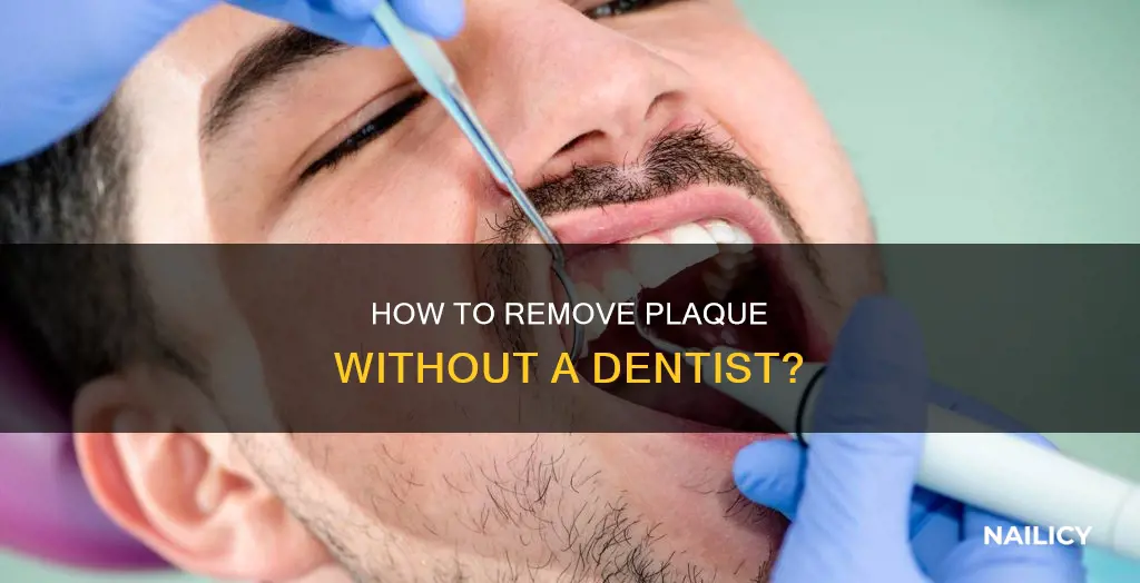 can i remove plaque myself with my nails