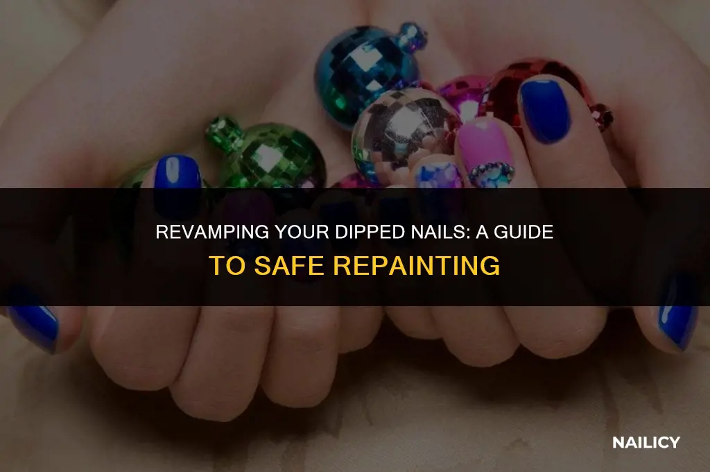 can i repaint my dipped nails