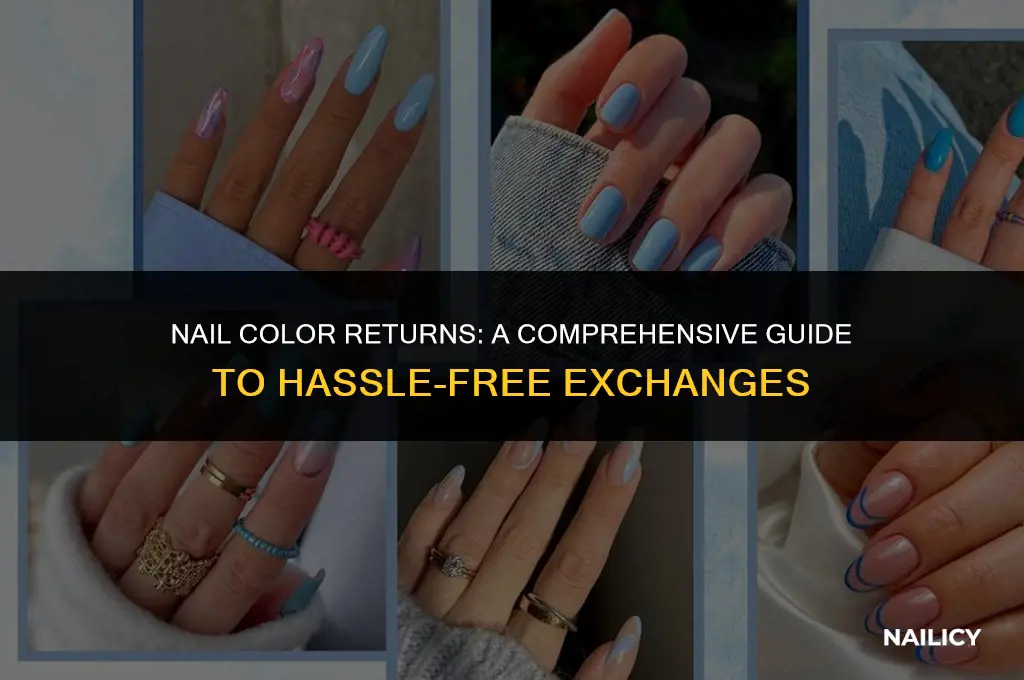 can i return nail color