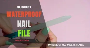 Sanitizing Your Waterproof Nail File: A Complete Guide