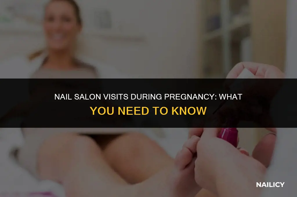 can i sit in a nail salon while pregnant