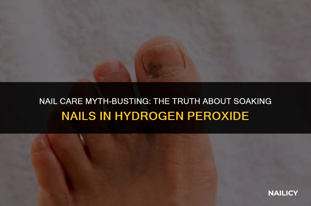can i soak my nails in hydrogen peroxide