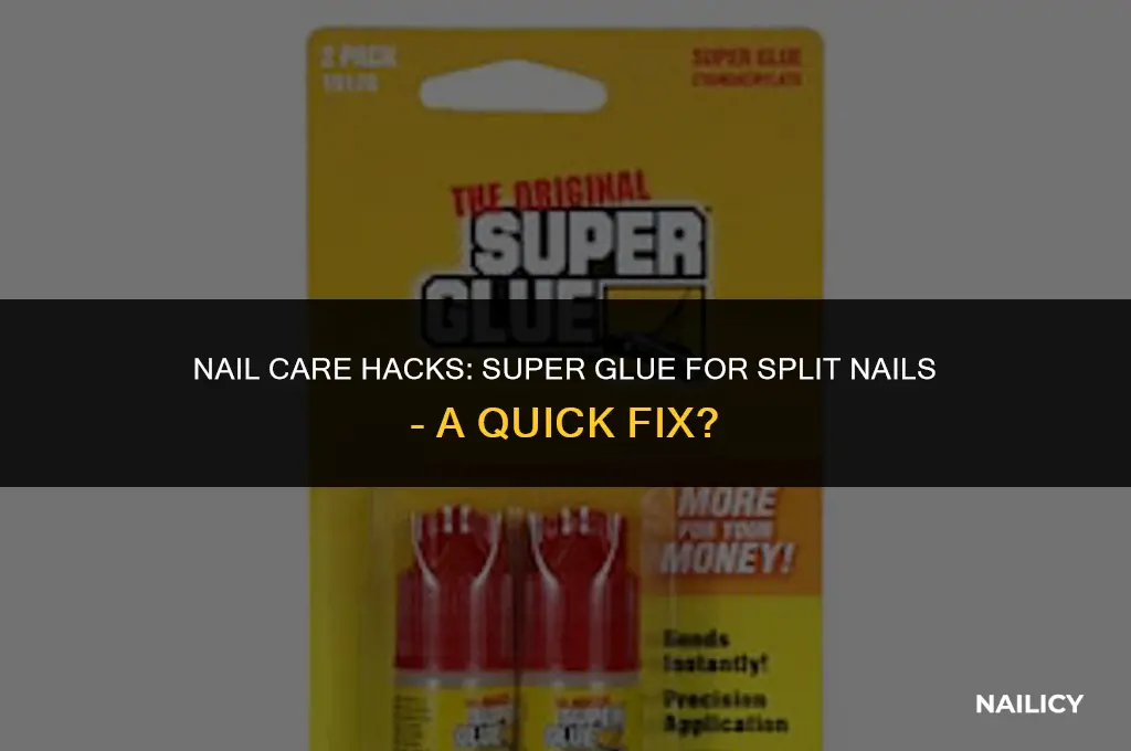 can i super glue my split nail