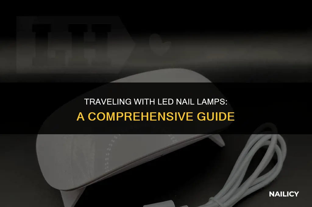 can i take a led nail lamp on a plane