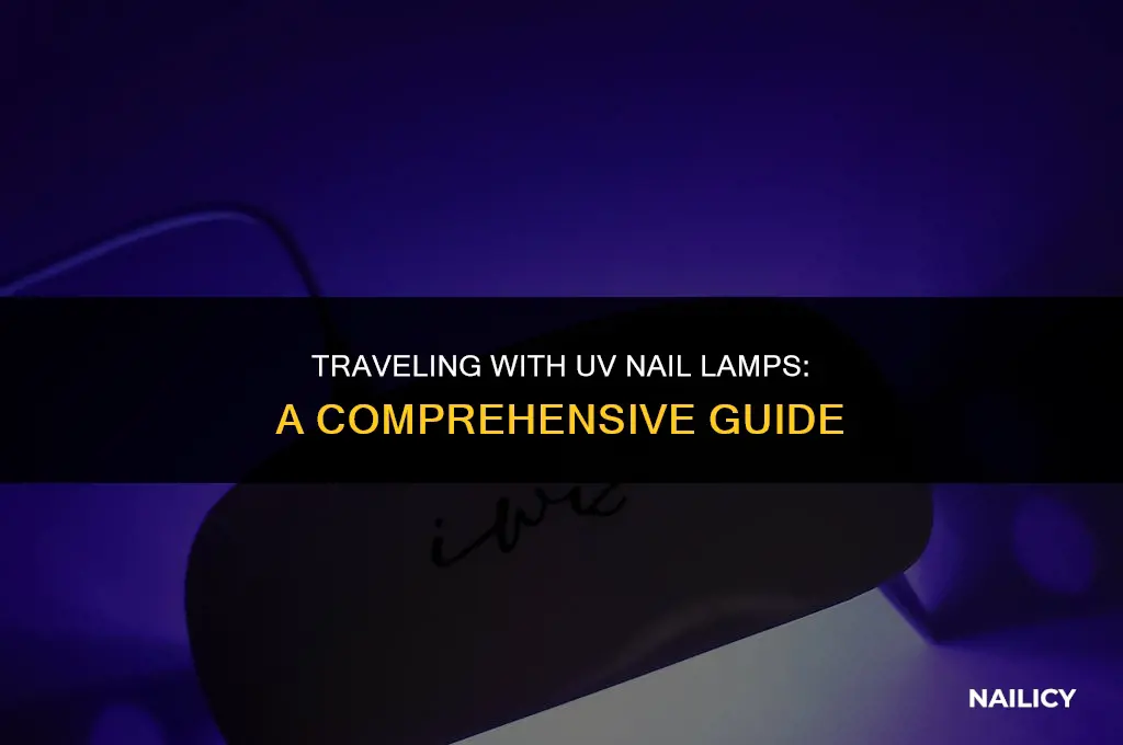 can i take a uv nail lamp on a plane