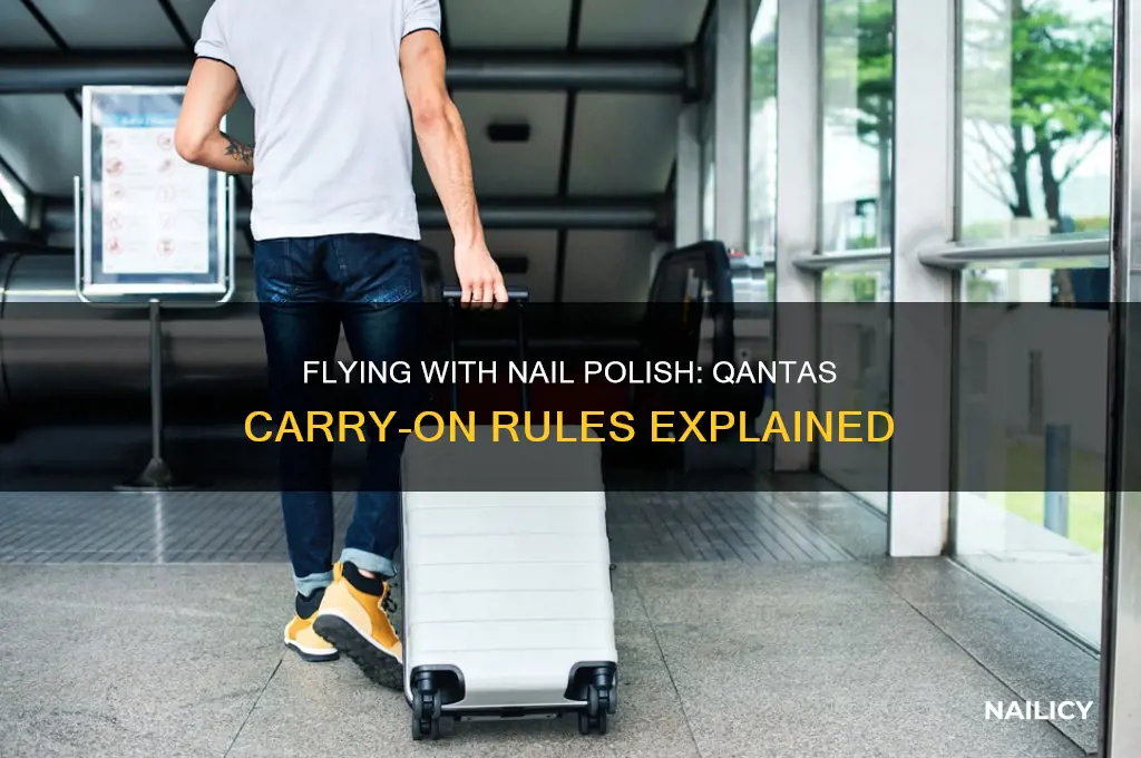 can i take nail polish on a plane qantas
