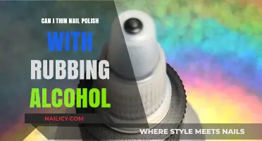Thinning Nail Polish with Rubbing Alcohol: A Safe and Effective Method?
