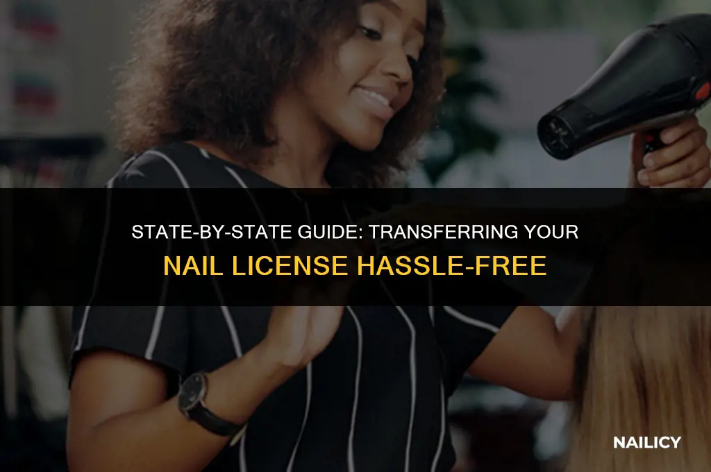 can i transfer my nail license to another state