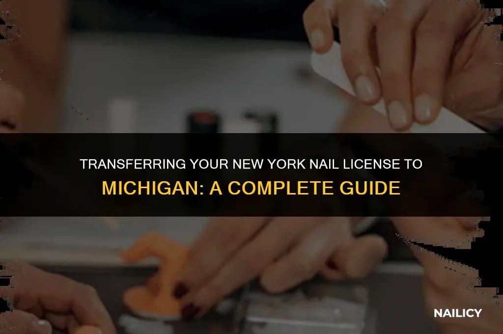 can i transfer new york nail license to michigan