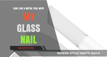 Glass Nail Care: The Do's and Don'ts of Using Metal Tools