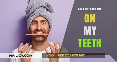 DIY Dental Care: The Truth About Using Nail Files on Teeth