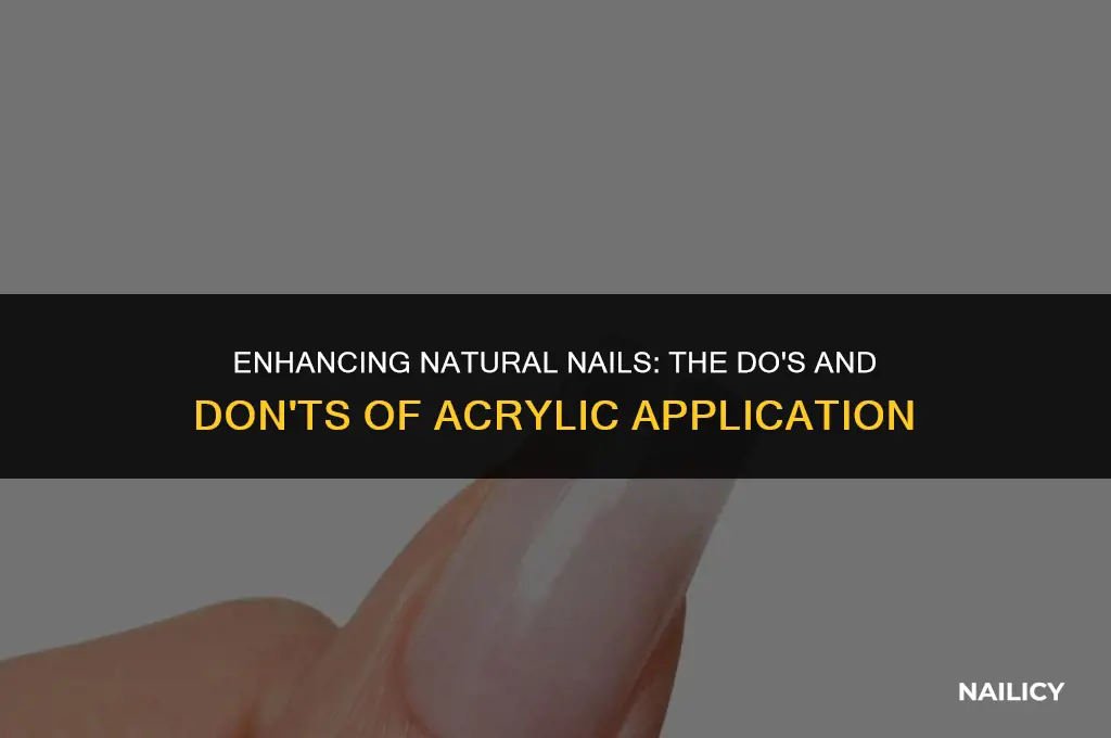 can i use arcylic on natural nails