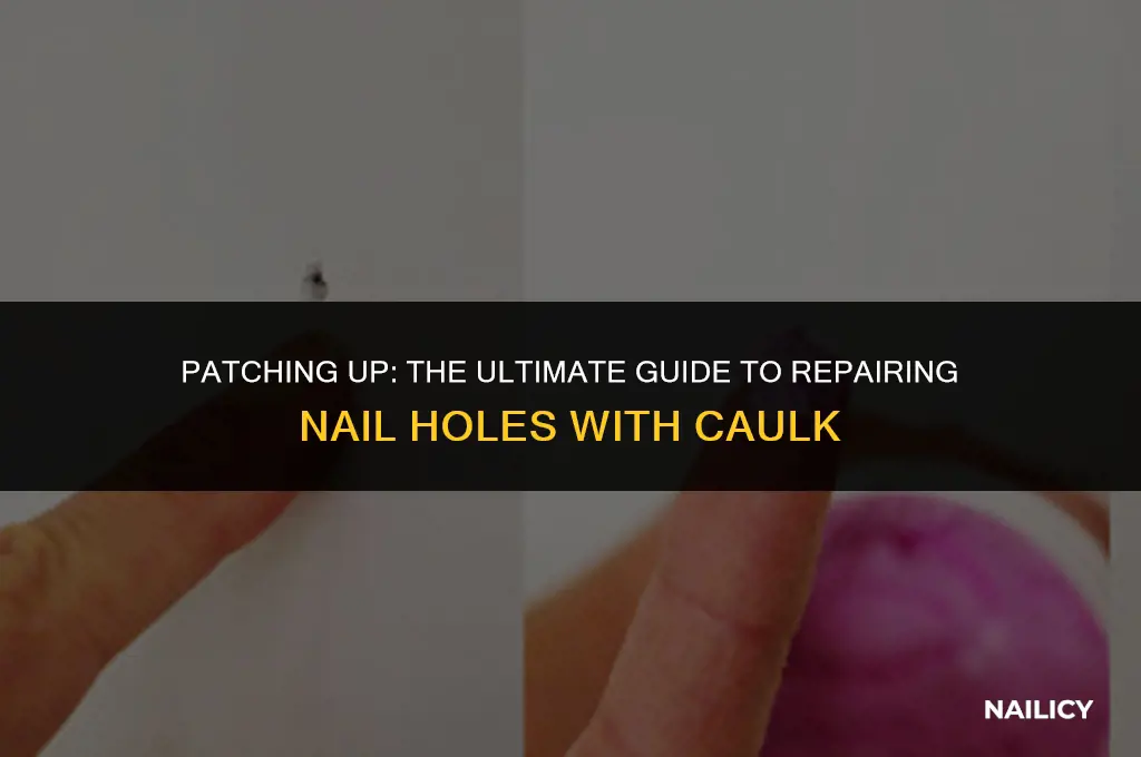 can i use calking to repair nail holes