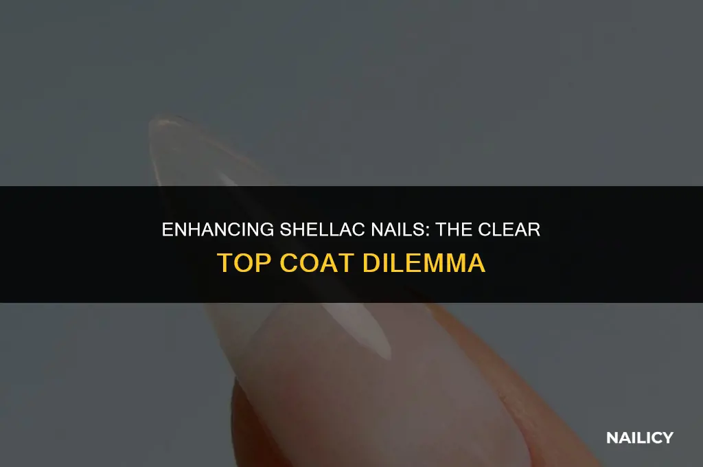 can i use clear top coat on my shellac nails