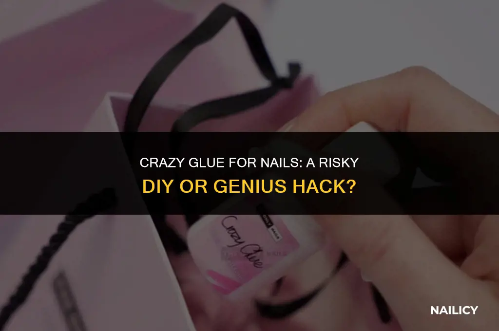 can i use crazy glue as nail glue
