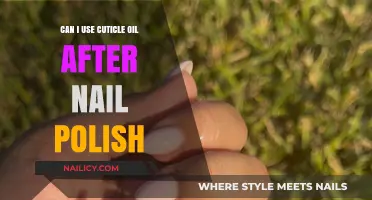 Nourishing Your Nails: The Do's and Don'ts of Cuticle Oil After Polish