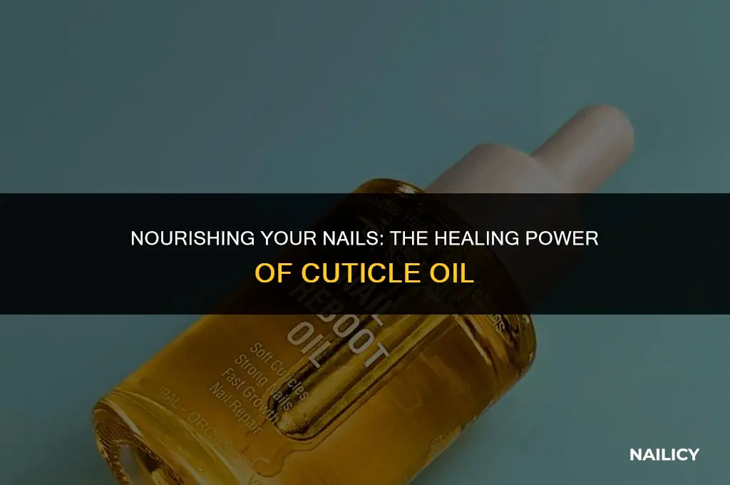 can i use cuticle oil to heal nails