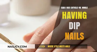 Nourishing Your Nails: The Do's and Don'ts of Cuticle Oil with Dip Nails