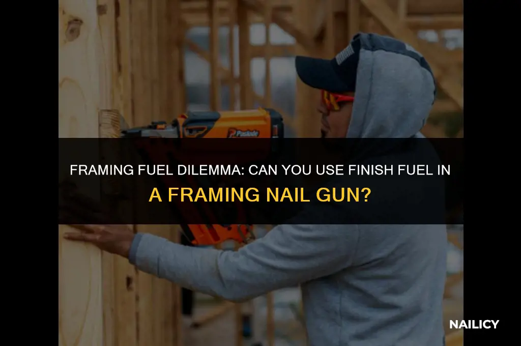 can i use finish fuel in a framing nail gun