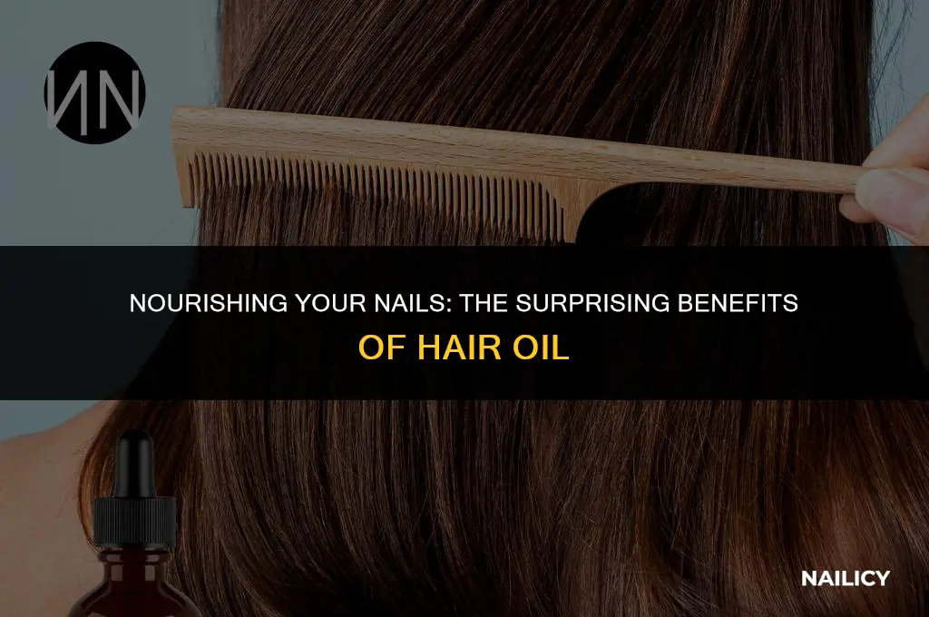 can i use hair oil on my nails