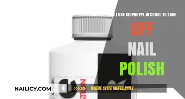 Isopropyl Alcohol as Nail Polish Remover: Safe and Effective?