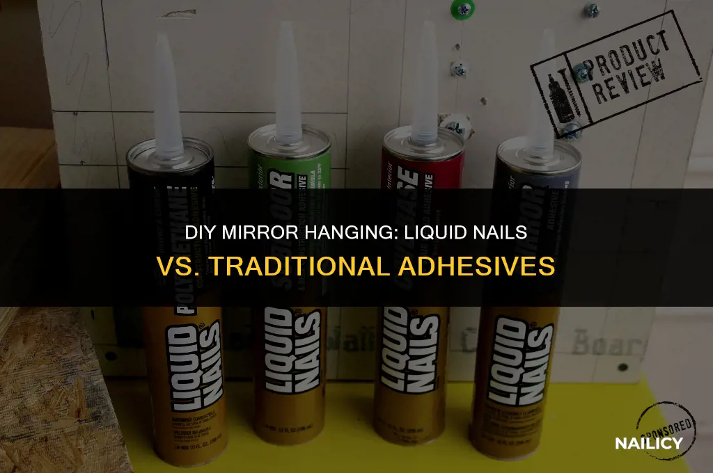 can i use liquid nail to hang mirror