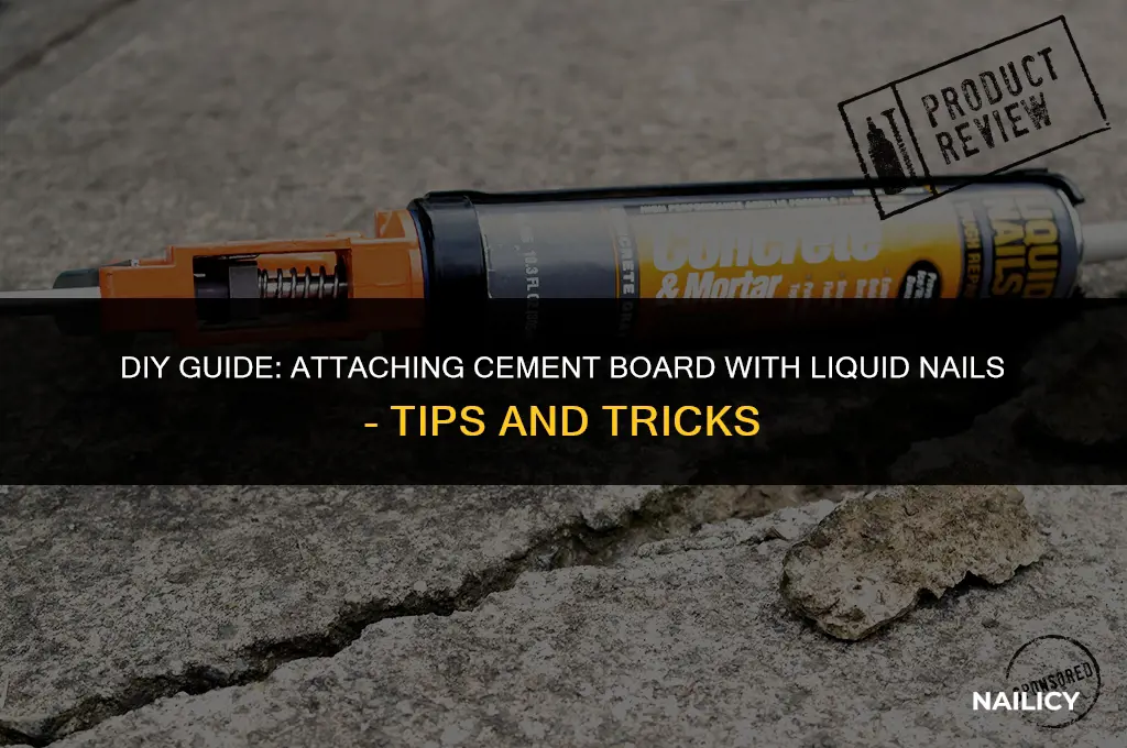 can i use liquid nails to attach cement board