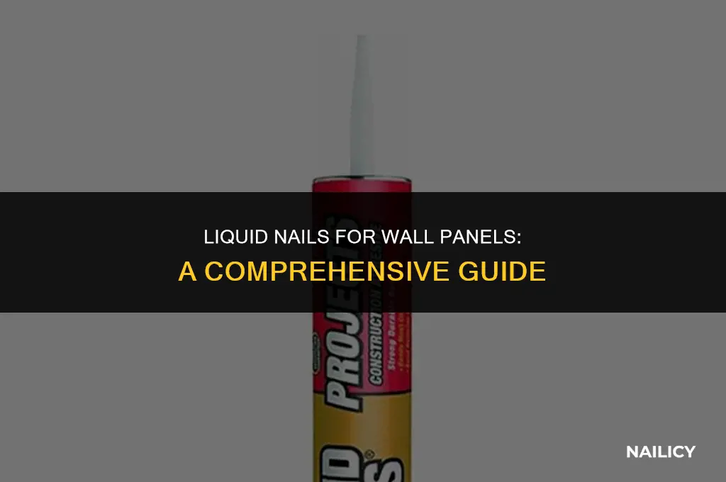 can i use liquid nails to hang wall panels