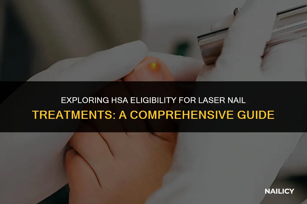 can i use my hsa for laser nail