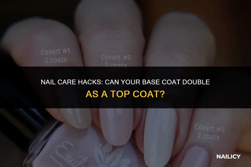 can i use nail base coat as top coat