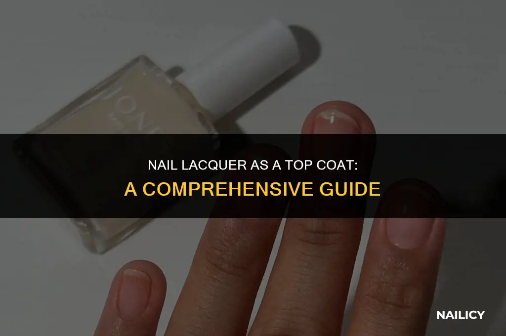 can i use nail lacquer as top coat