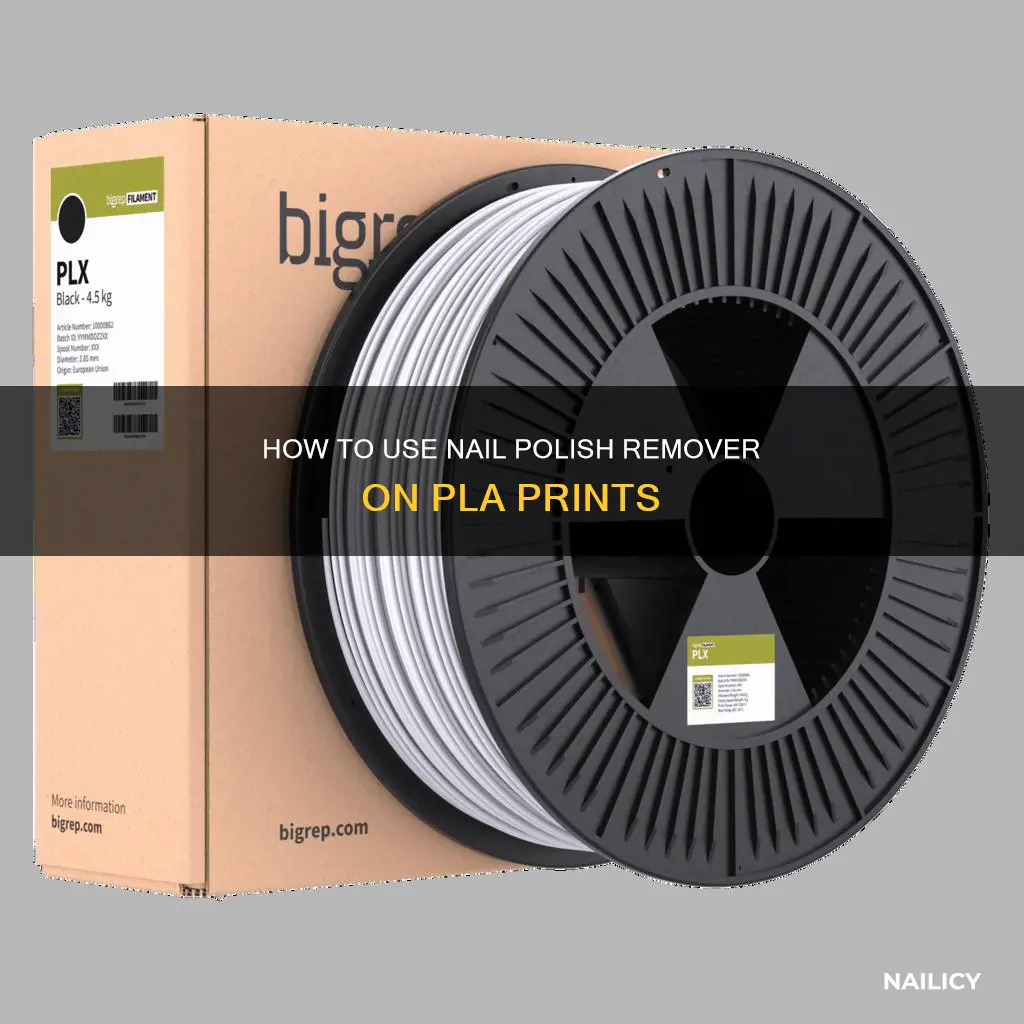 can i use nail poish removal for pla