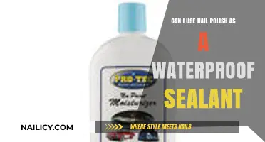 Nail Polish as Waterproof Sealant: Creative Hack or Risky DIY?
