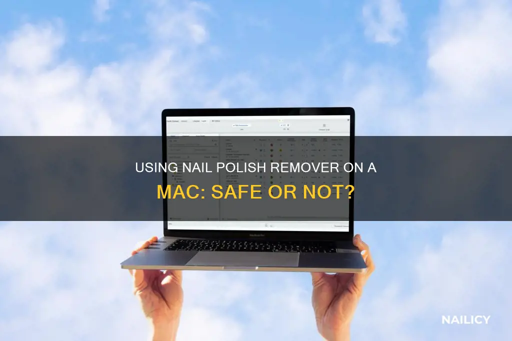 can i use nail polish remove on my mac